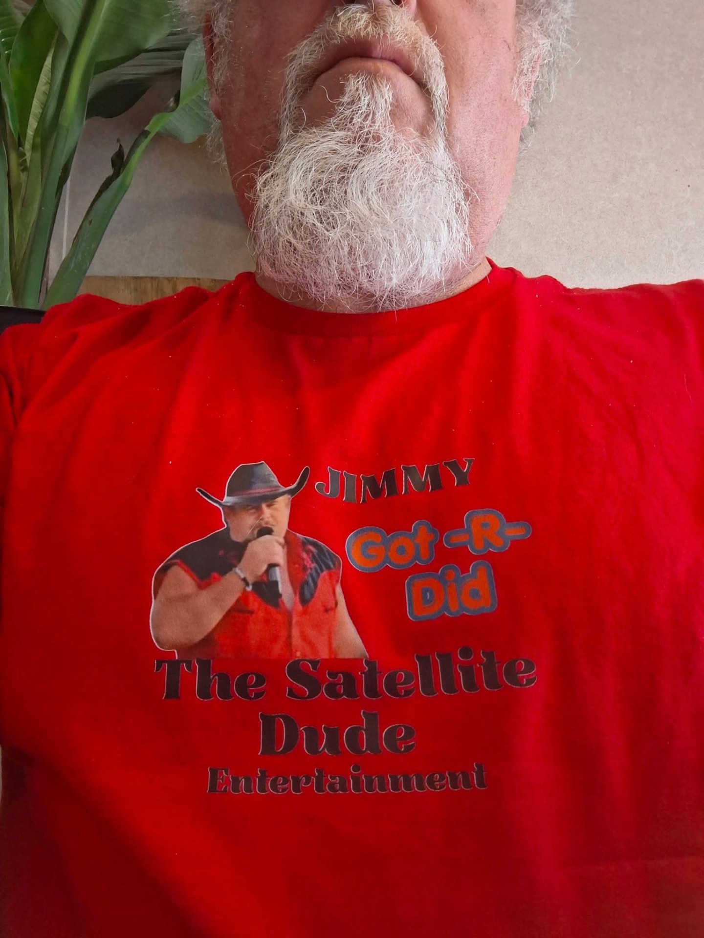 Jimmy The Satellite Dude official Got-R-Did red t-shirt